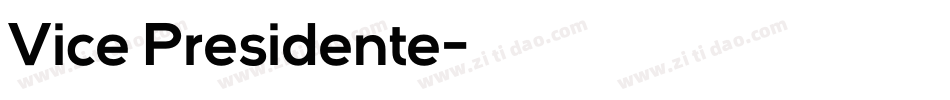 Vice Presidente字体转换